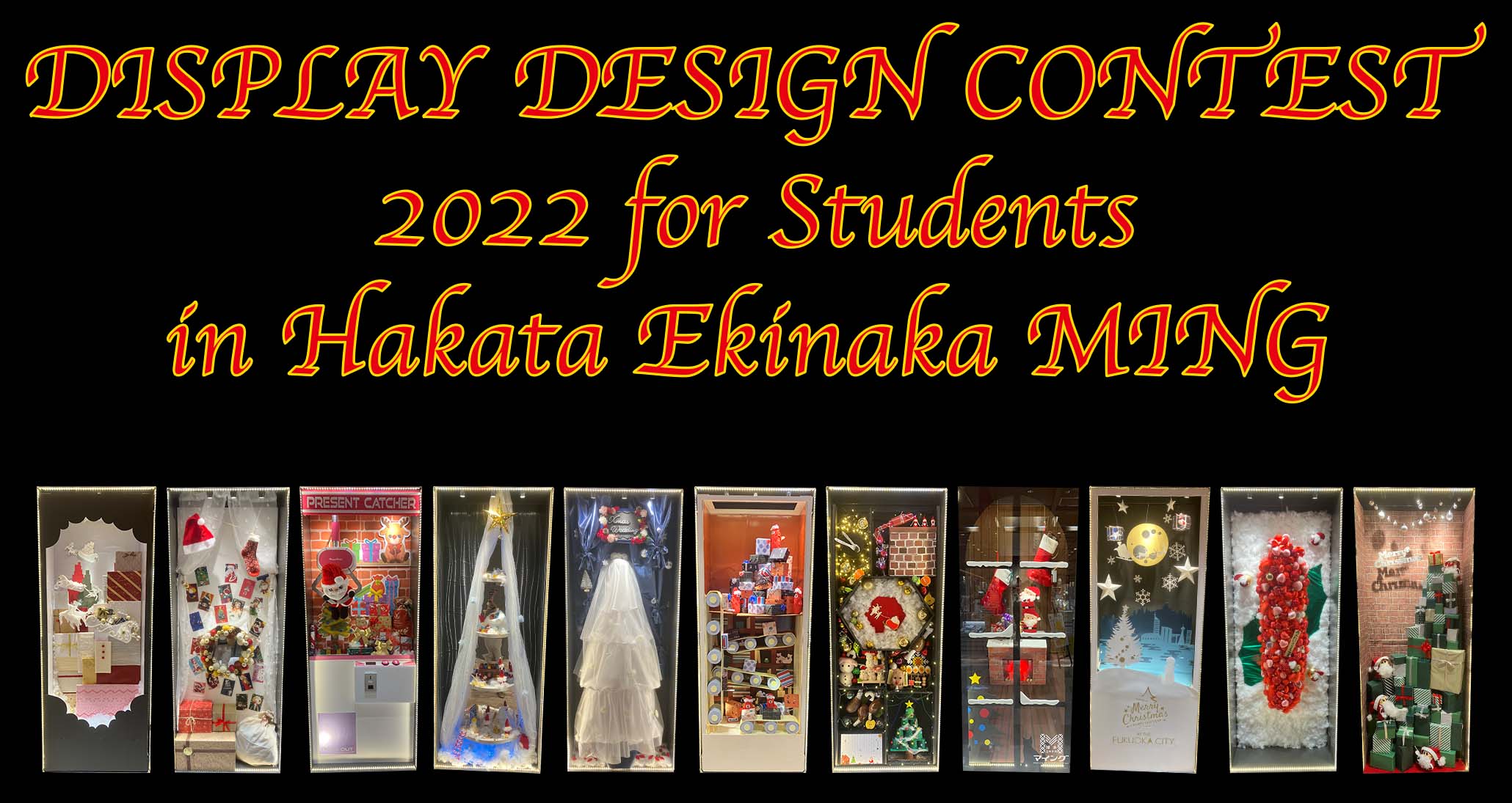 DISPLAY DESIGN CONTEST 2022 for Students in Hakata Ekinaka MING