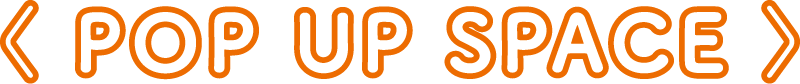POP UP SPACE